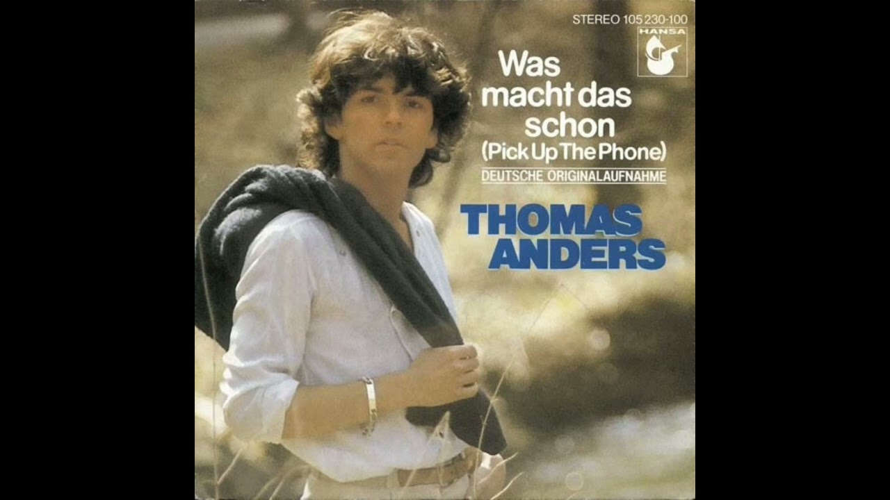 Thomas Anders - Was Macht Das Schon