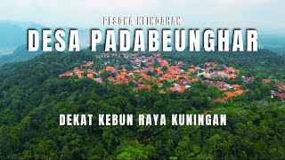 Pesona Keindahan Desa Padabeunghar Kuningan Jawa Barat || Video Drone