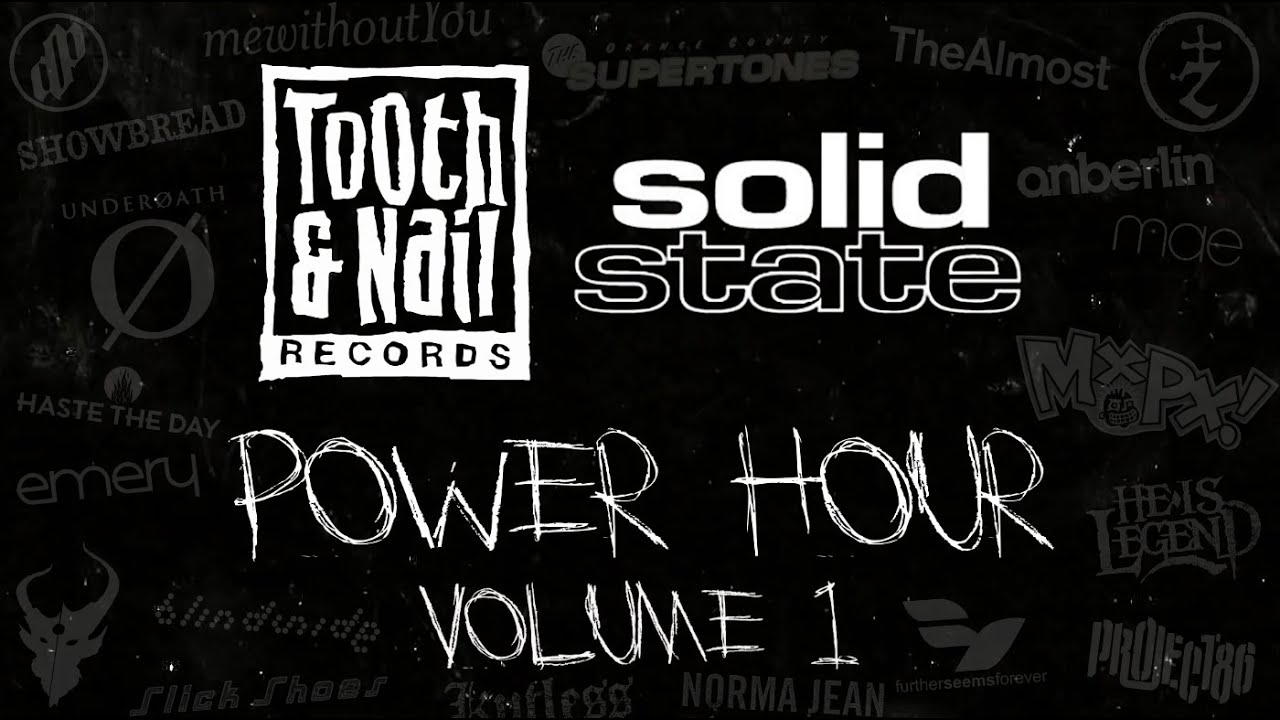 Tooth & Nail/Solid State Records Vol.  1 - Power Hour