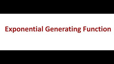Application of Exponential Generating Function