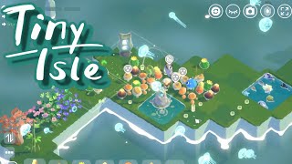 Cozy Game Tiny Isle Gameplay No Commentary