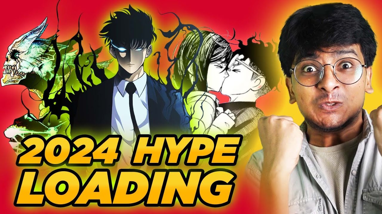 Upcoming Anticipated ANIME of 2024! [HINDI]