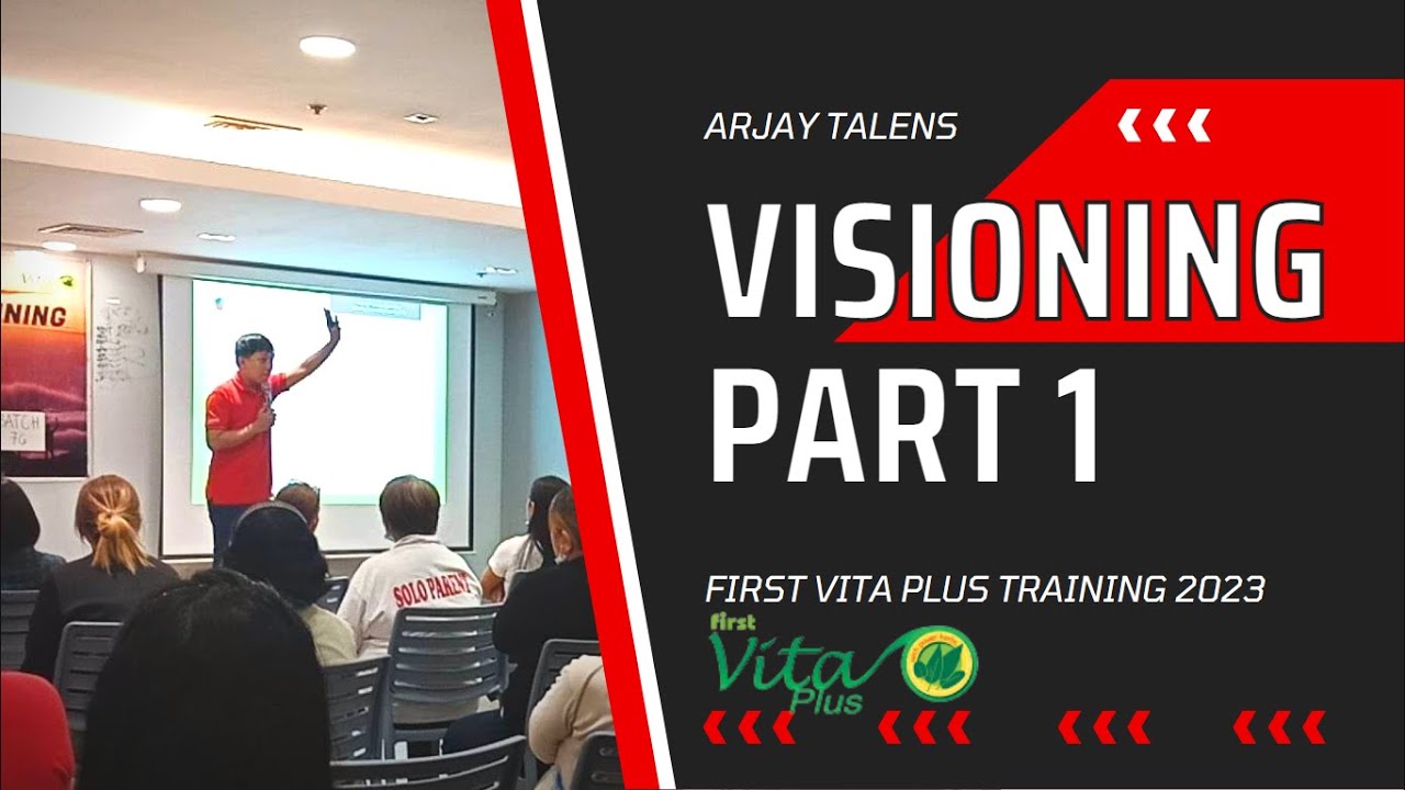 VISIONING, First Vita Plus Training PART 1 - YouTube