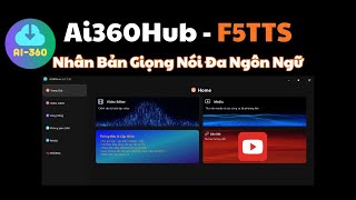 AI360Hub  - Tích Hợp F5TTS VoiceClone cục bộ với Model tự chọn - Đa ngôn ngữ. screenshot 4