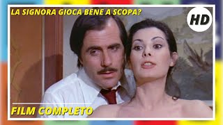 La signora gioca bene a scopa?