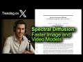 Spectral Diffusion: Faster Image and Video Models