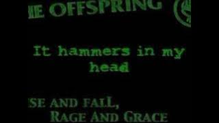 The Offspring - Hammerhead [Rise and Fall, Rage and Grace]
