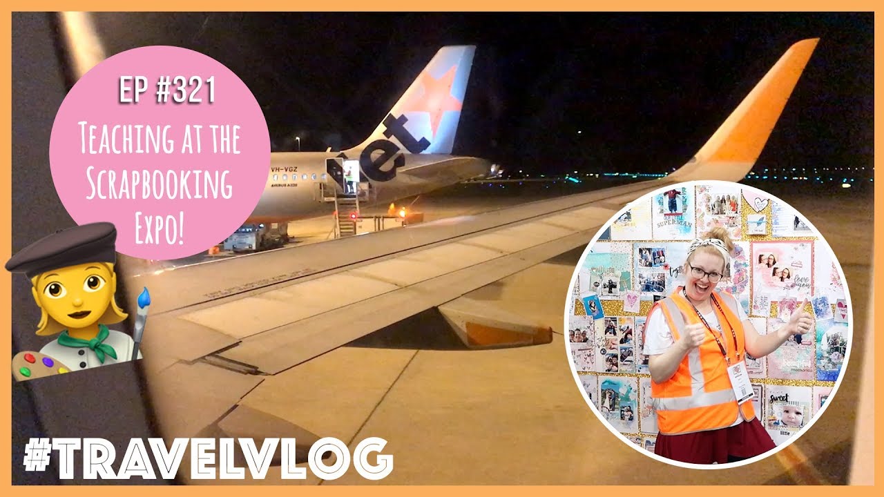 TEACHING AT THE SCRAPBOOKING EXPO!! // Ep #321 *Australian Family Vlog*