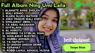 ALAMATE ANAK SHOLEH - KUMPULAN LAGU SHOLAWAT NING UMI LAILA - SHOLAWAT FULL ALBUM TANPA IKLAN