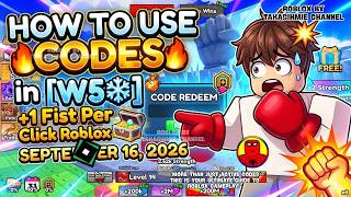 ALL CODES UPDATE +1 Fist Per Click Roblox | Free 8K Strength & Fast Rebirth