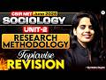 UGC NET Sociology | Unit 4 - Research Methodology Complete Revision | UGC NET Sociology 2026 |Asmita