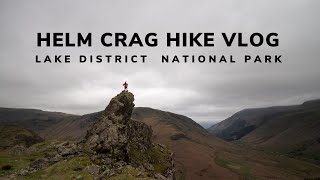 Helm Crag Hike Vlog | Lake District National Park by Chris Knight  750 views 1 year ago 7 minutes, 38 seconds