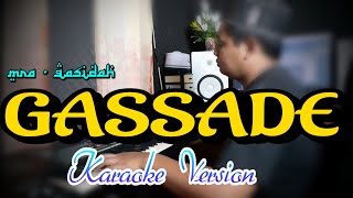 MRA Qasidah - Gassade Versi Koplo KARAOKE ( FULL LIRIK )