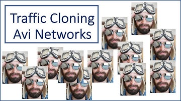 Configuring Traffic Cloning in Avi (NSX Advanced Load Balancer)