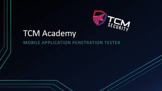 TCM Academy - Mobile Application Penetration Tester  - Big Announcement!