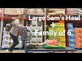 Large sams club haul for a family of 6 shop with me as we restock our pantry april 2024