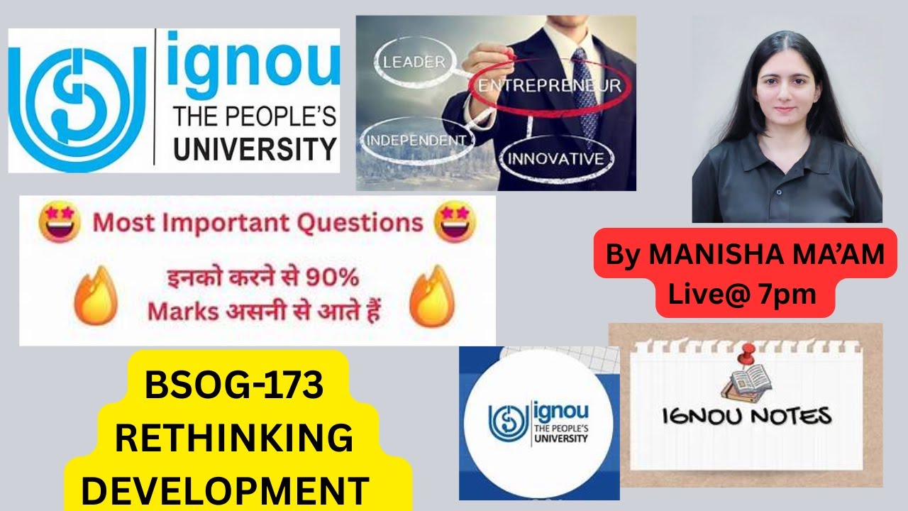 IGNOU   #  BSOG-173 RETHINKING DEVELOPMENT   #  DECEMBER EXAMINATION 2025#