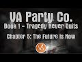 VA Party Co | Book 1, Chapter 5