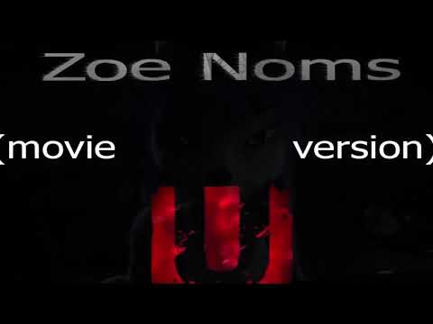 ZOE NOMS U (2016) (FULL MOVIE) (EDITED)