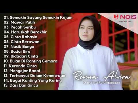 REVINA ALVIRA SEMAKIN SAYANG SEMAKIN KEJAM DANGDUT KLASIK FULL ALBUM GASENTRA PAJAMPANGAN