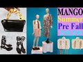 MANGO SUMMER & Pre FALL 2020 COLLECTION | Mango End of August 2020  (Prices Included)