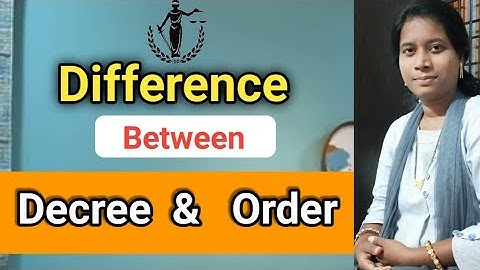 Decree and order difference in Telugu advocate sowjanya