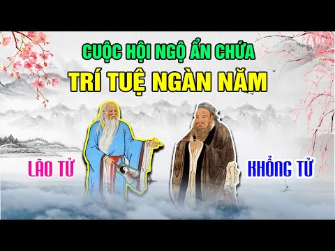 Video Cuộc Hội Ngộ Ẩn Chứa Trí Tuệ Ngàn Năm Giữa Khổng Tử và... - YouTube