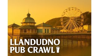 Ep 10. Llandudno Pub Crawl. 12 Great Pubs. Llandudno Things To Do. North Wales Travel