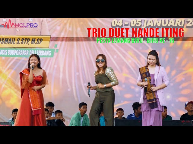 TRIO NANDE ITING | PESTA LEMANG KE - 16 SIBIRU - BIRU class=