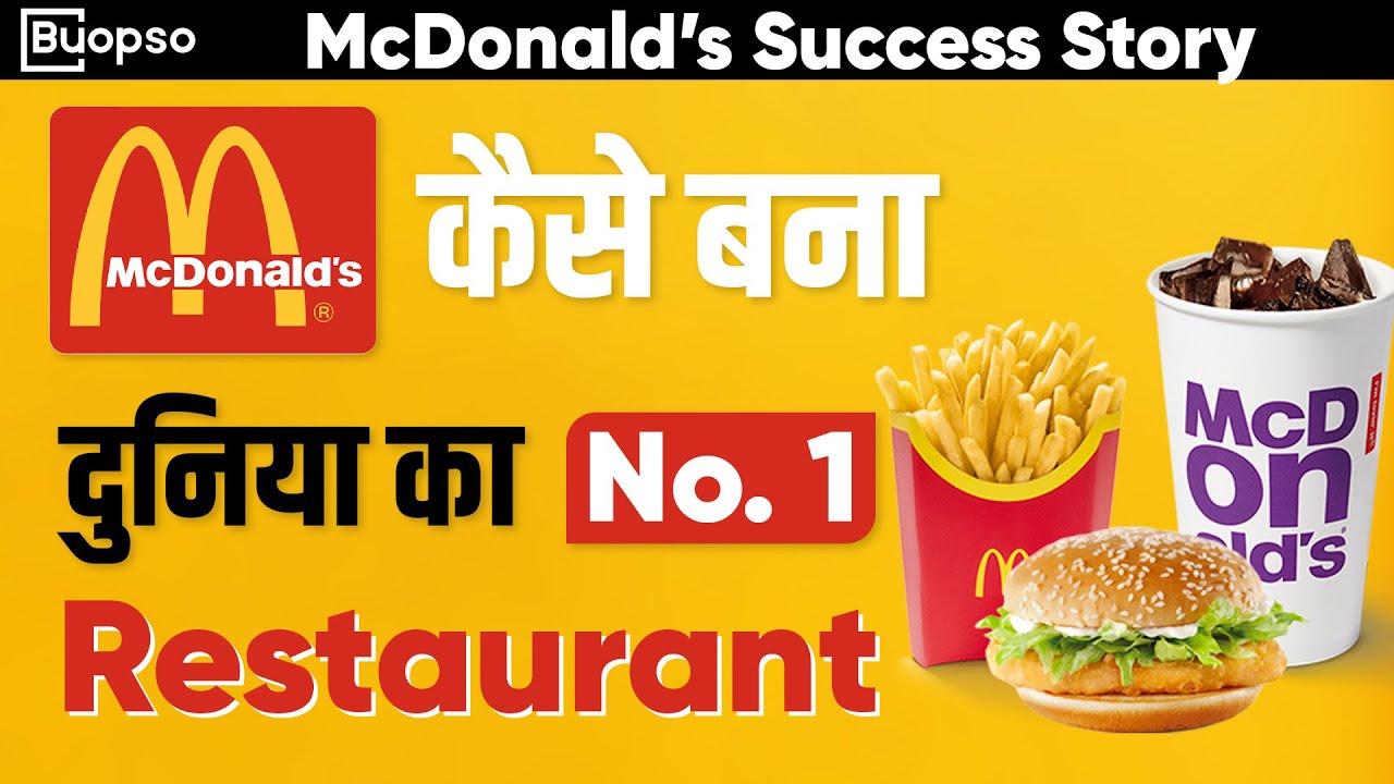 How Mcdonald's became World's No. 1 Restaurant? | McDonald's Success Story | Buopso Business India