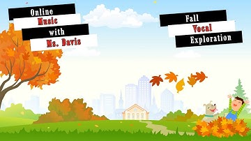 Leaf Vocal Exploration Warm-Up: Fall Fun for Young Singers