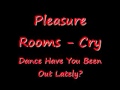 Pleasure rooms