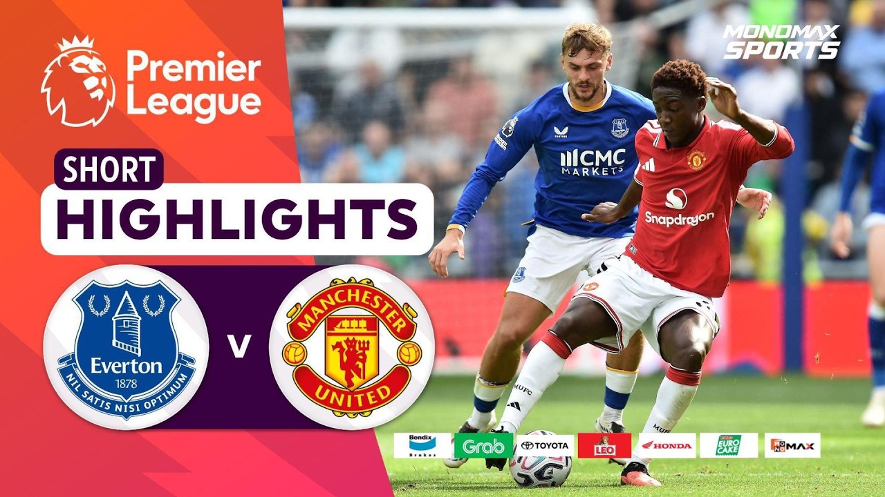 [Highlights] Premier League 2026/27 : เอฟเวอร์ตัน vs แมนเชสเตอร์ ยูไนเต็ด (06-09-69)
