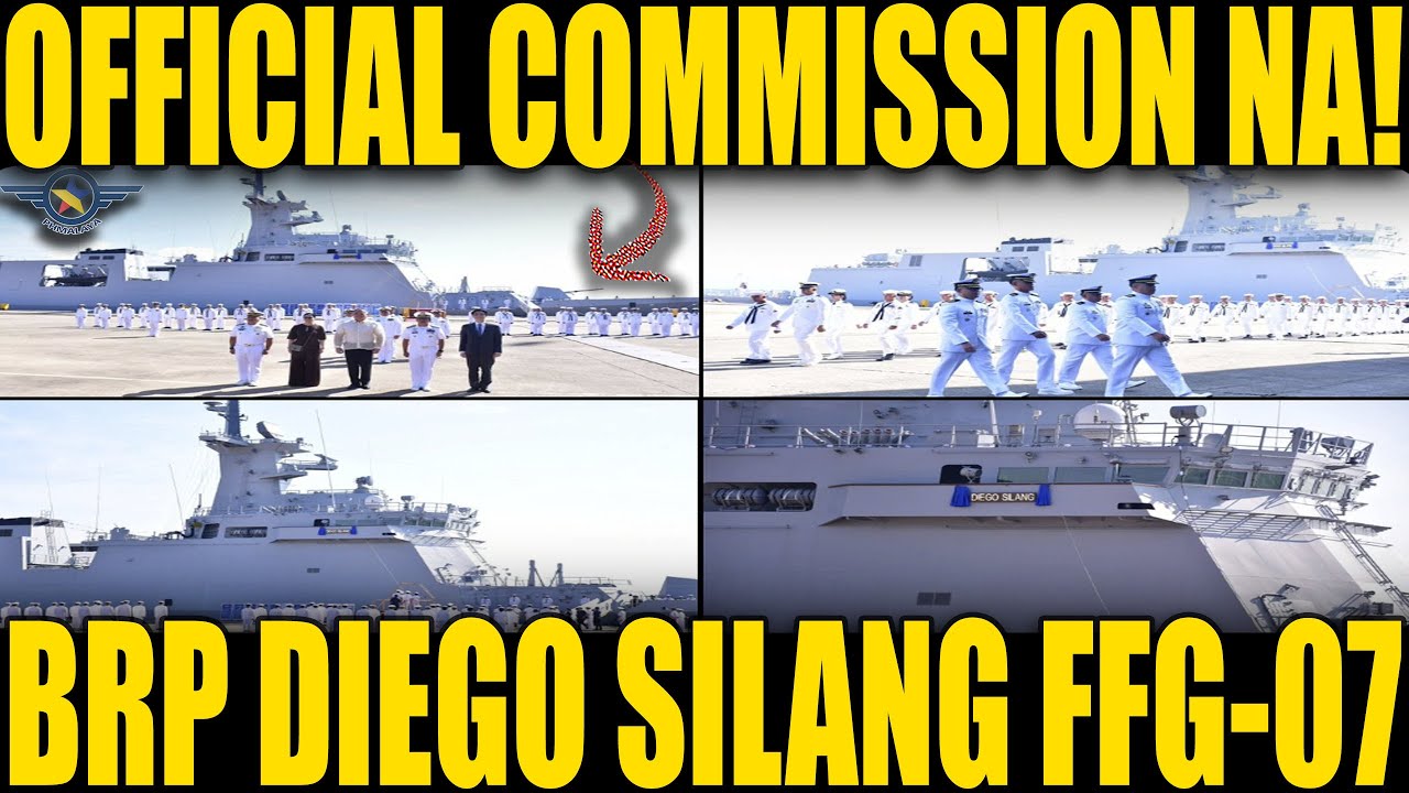 OFFICIAL COMMISSION NA! BRP DIEGO SILANG FFG 07 BAGONG GUIDED MISSILE FRIGATE NG PILIPINAS