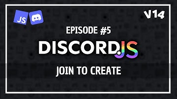 Join To Create System - Discord.js V14 Tutorial #5