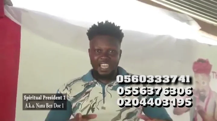 Spiritual President 1, a.k.a Nana Ben Doe 1