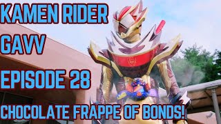 Download lagu Kamen Rider GAVV Episode 28 Reivew #kamenridergavv