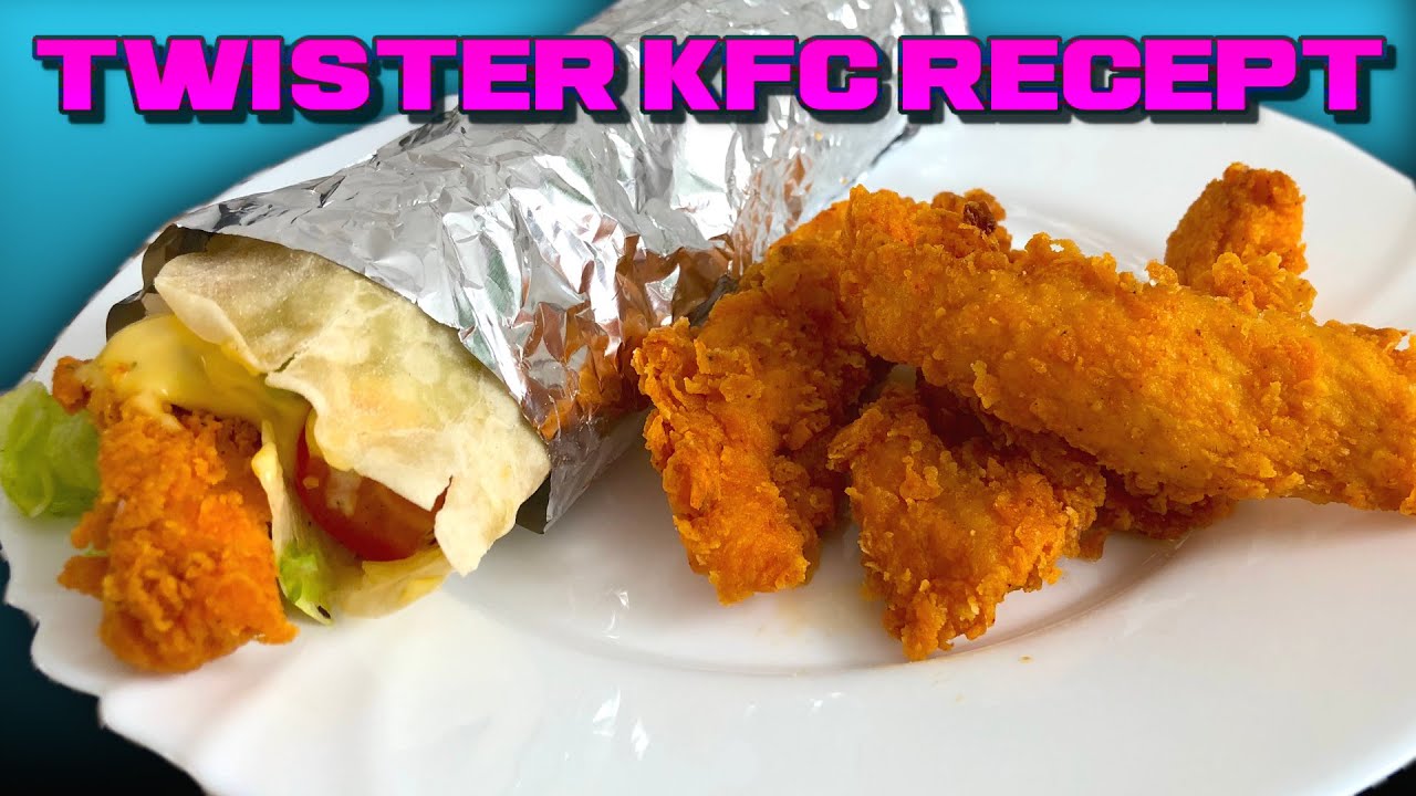 Recept na Twister z KFC. Chutná lépe než originál. YouTube
