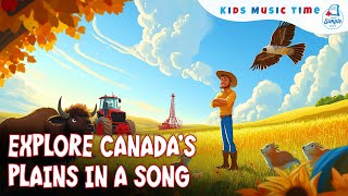 Interior Plains Song Kids Social Studies Regions Of Canada