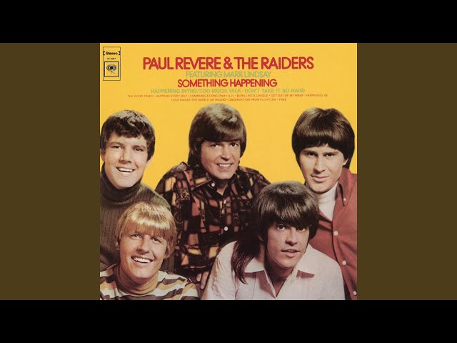 Paul Revere & The Raiders feat. Mark Lindsay - Too Much Talk