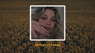 Katy Perry - Harleys in Hawaii - (slowed)