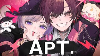 【天月×初兎】APT. / ROSÉ & Bruno Mars【歌ってみた】