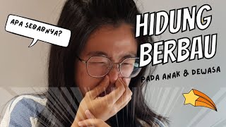 What is the problem with bad nasal odor in children and adults? Here are the causes...