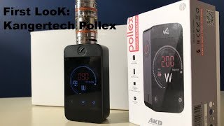 First Look Kangertech Pollex