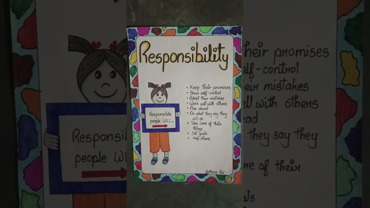 A poster on responsibility and responsible person on A4 size paper. 