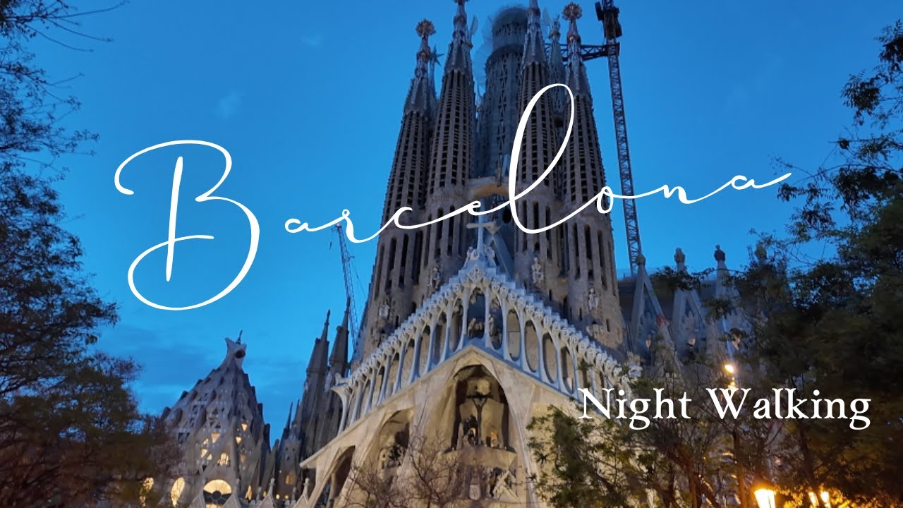 夜のバルセロナをぶらぶら｜サグラダ・ファミリア周辺