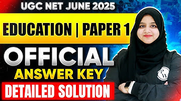 UGC NET JUNE 2025 Answer Key | UGC NET Paper 1 & Education Answer Key Detailed solution |Gulshan Mam