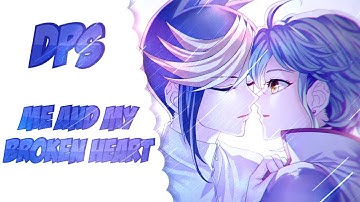 [𝙳𝙿𝚂] Me and My Broken Heart ✦ MEP