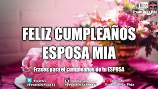 Frases de Cumpleaños para mi esposa #FrasesDeLaVida mensaje de cumpleaños screenshot 5