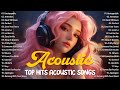 English songs 2024  top english acoustic songs  trending english acoustic songs with lyrics